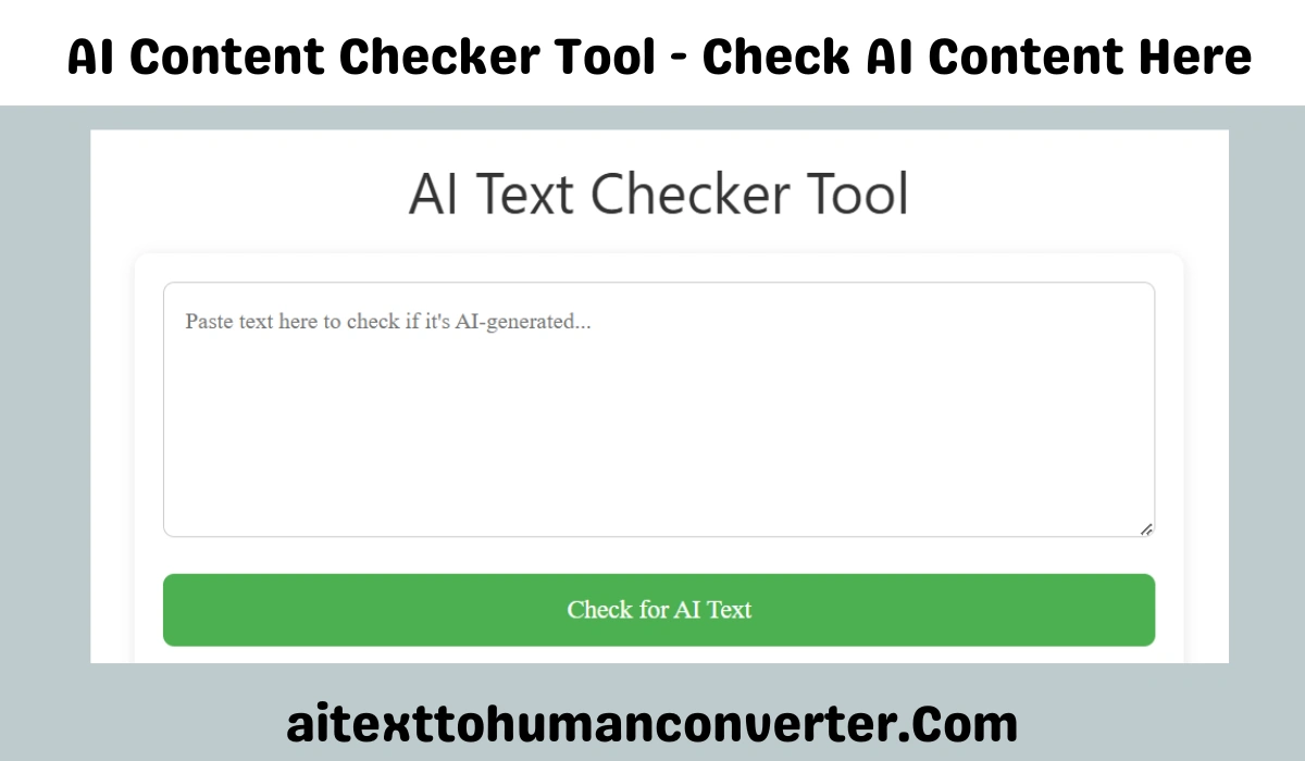 AI Content Checker Tool